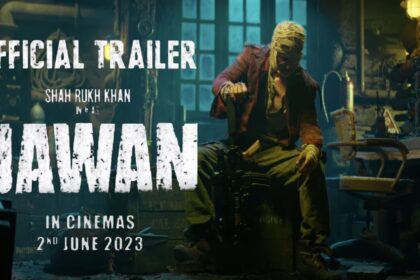 Jawan Trailer review: शाहरुख खान की जवान ट्रेलर से हुआ पैसा वसूल देखिए इसे ट्रेलर का रिव्यू