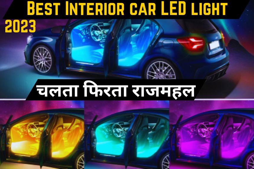 Best Interior car LED light