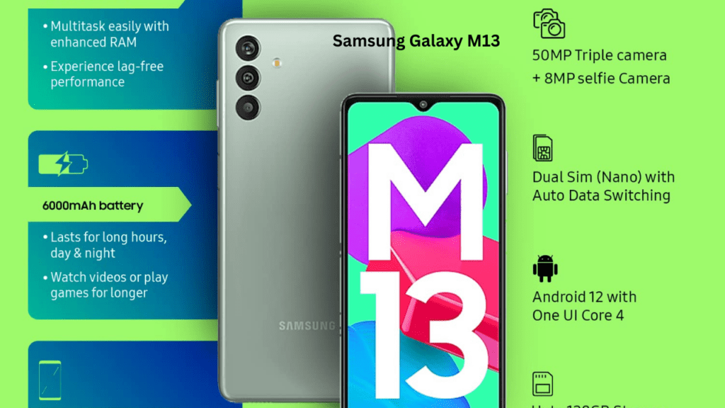 Samsung Galaxy M13: Rs 9,000 से भी कम दाम में दे रहा 6000 mAh की बैटरी , 50 mp की कैमरा और भी बहुत कुछ