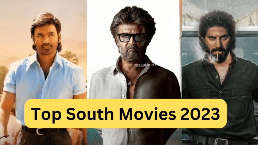 Top South Movies 2023