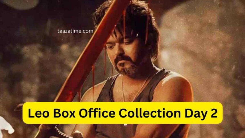 Leo Box Office Collection Day 2