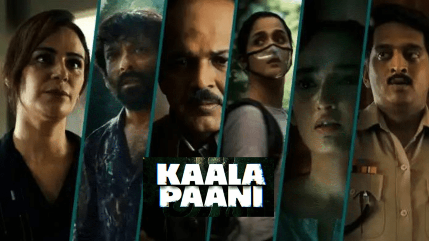 Kaala Paani Review