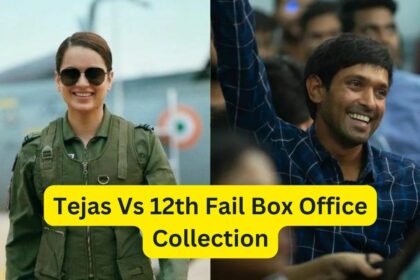 Tejas Vs 12th Fail Box Office Collection