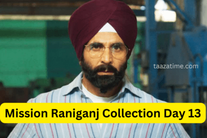 Mission Raniganj Collection Day 13