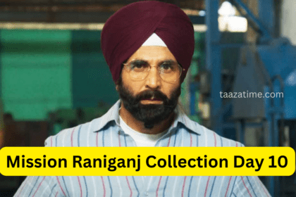 Mission Raniganj Collection Day 10