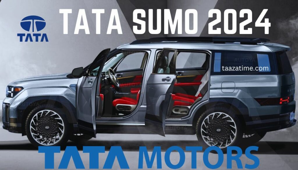 Tata Sumo 2024 करने फिर से राज होगी लॉन्च,नए लूक और फीचर्स