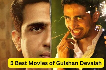 5 Best Movies of Gulshan Devaiah