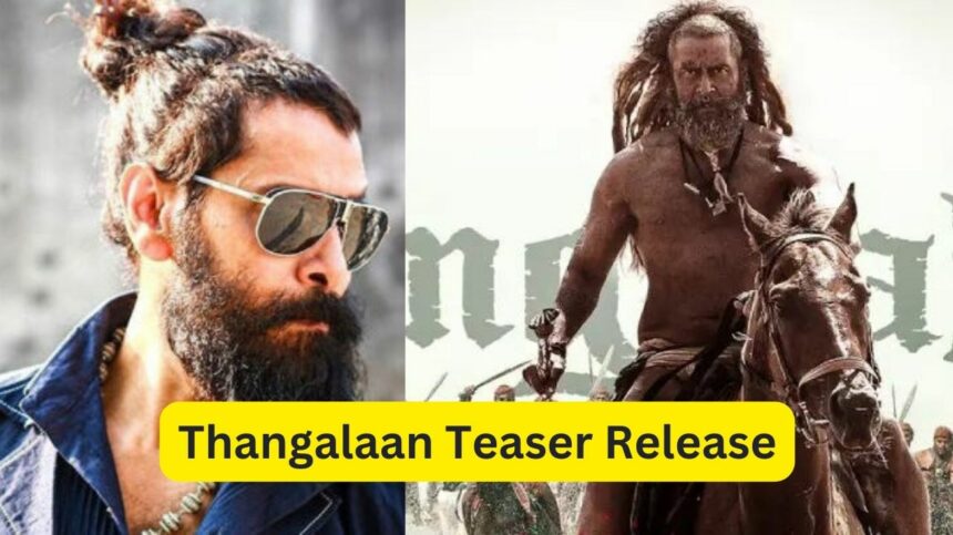 Thangalaan Teaser Release