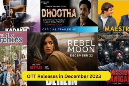 OTT Releases in December: साल की महीना में आने वाली है ये 8 सीरीज और फिल्में! देख एक्शन और ड्रामा से भरपूर