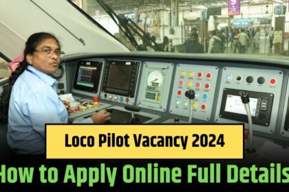 Loco Pilot Vacancy 2024