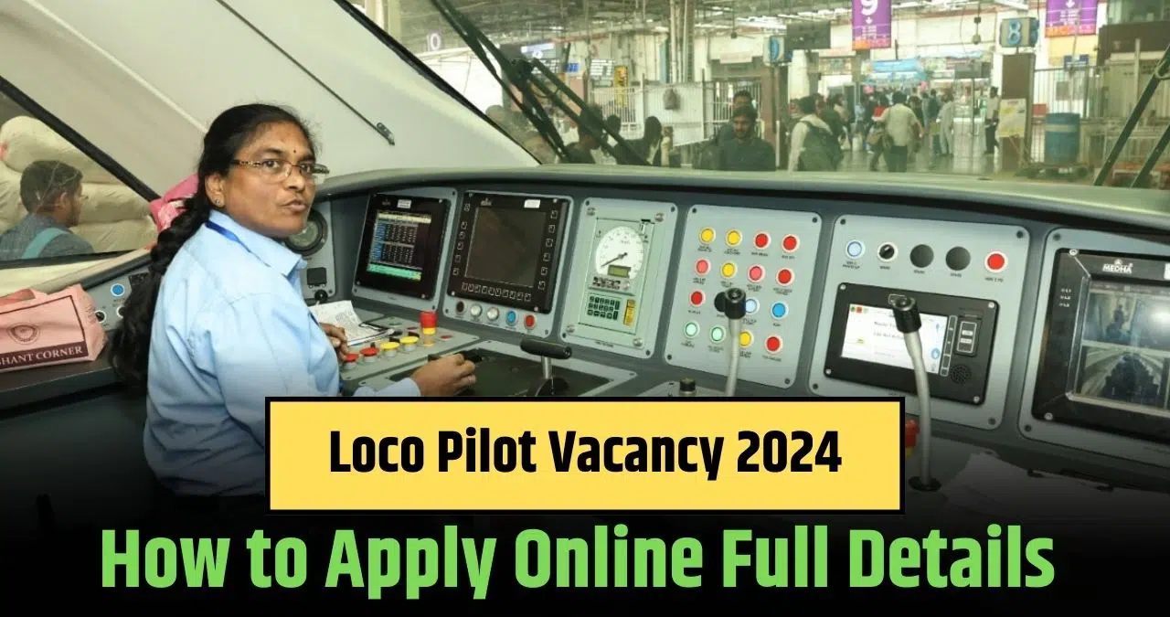 Loco Pilot Vacancy 2024