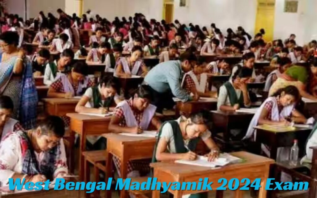 West Bengal Madhyamik 2024 Exam West Bengal Madhyamik 2024 Exam