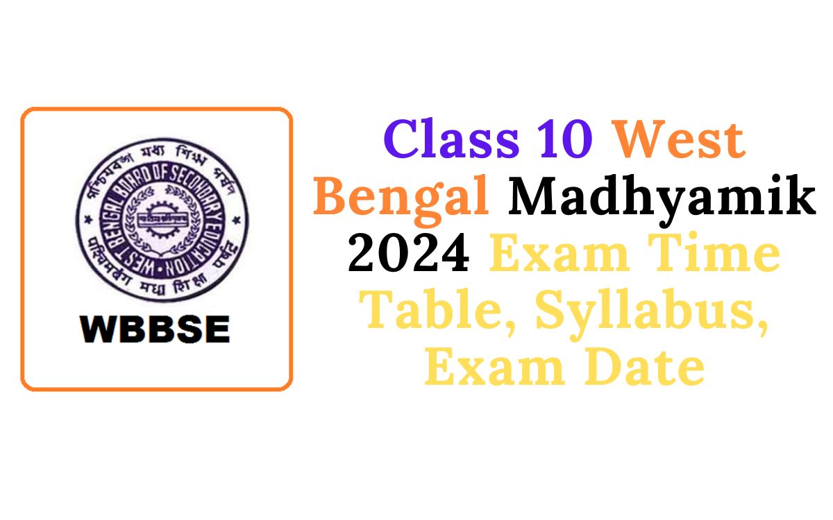 West Bengal Madhyamik 2024 Exam