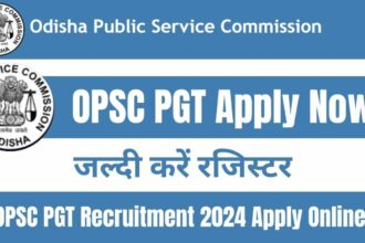 OPSC PGT Recruitment 2024 Apply Online