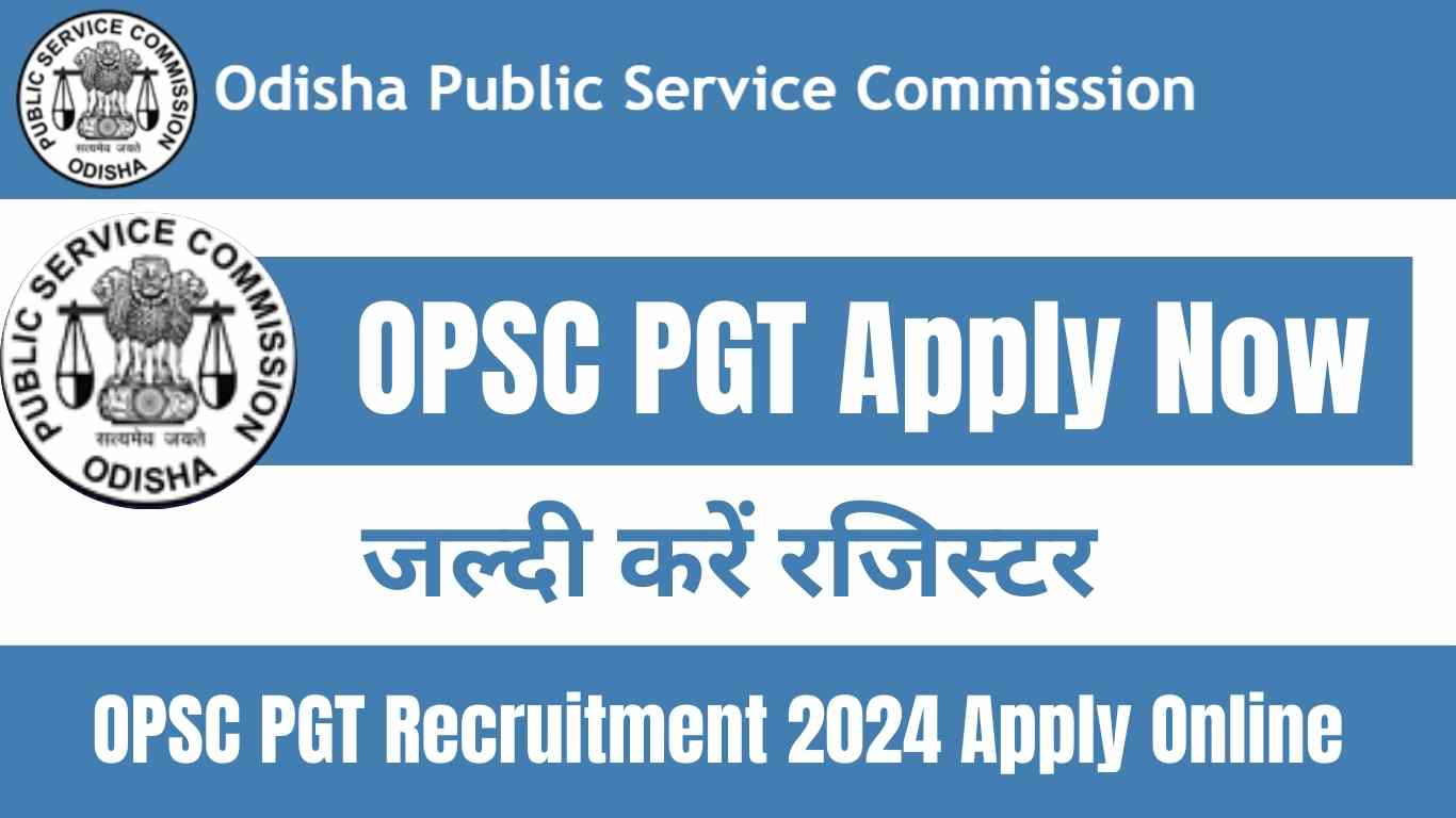 OPSC PGT Recruitment 2024 Apply Online