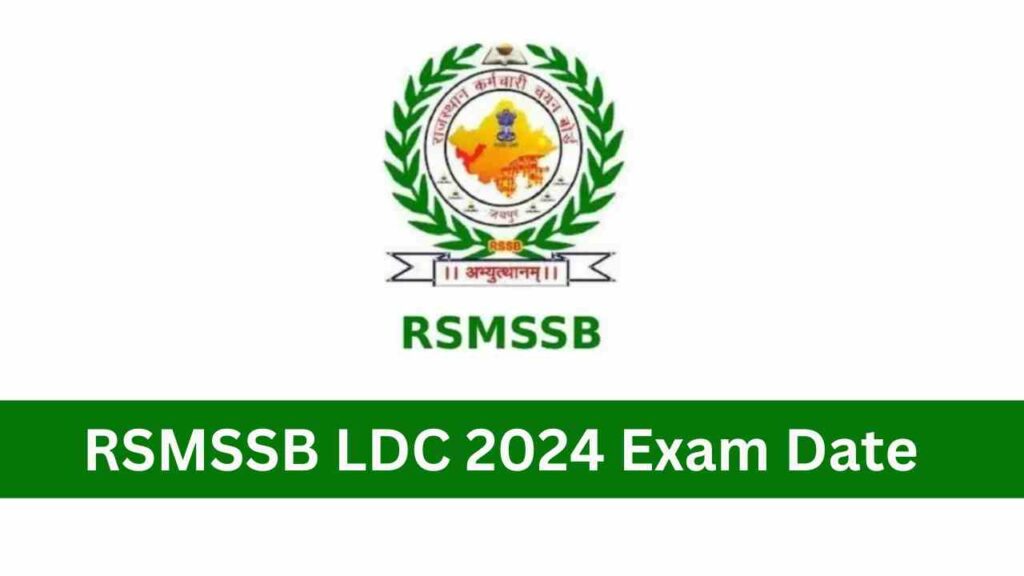 RSMSSB LDC 2024 Exam Date