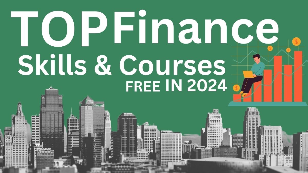 Top Free Finance Skills & Courses in 2024