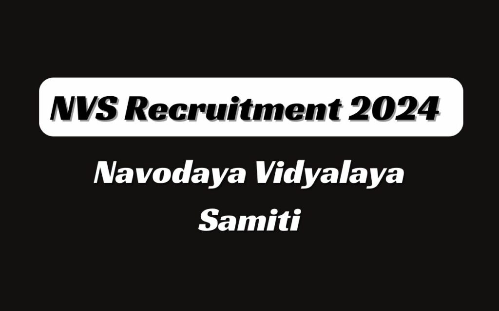 NVS recruitment 2024 Notification