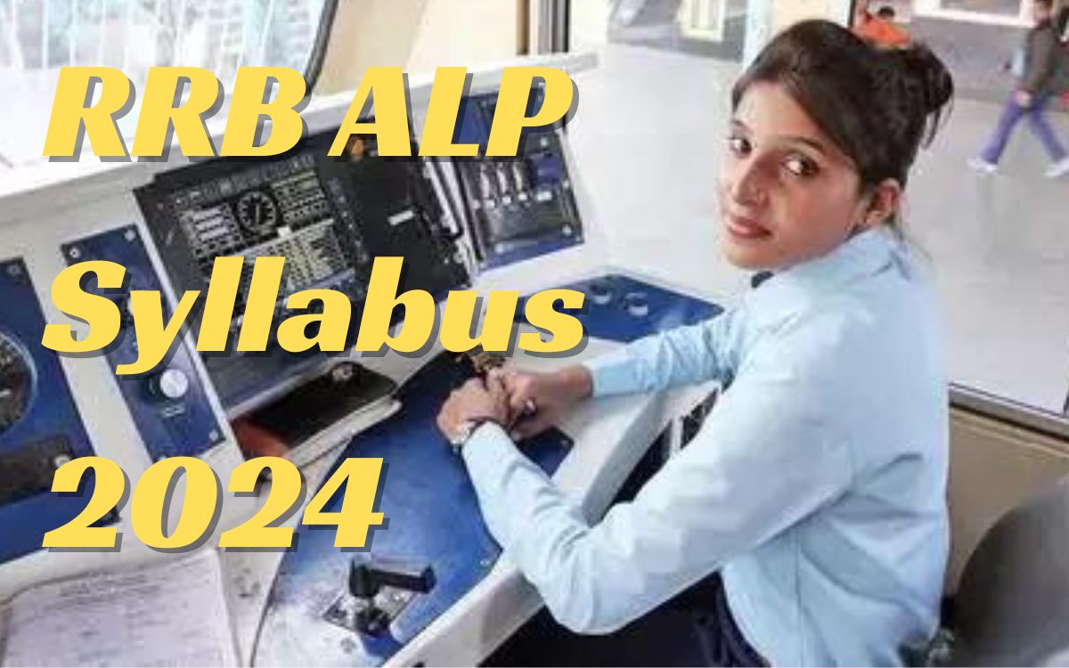 RRB ALP Syllabus 2024