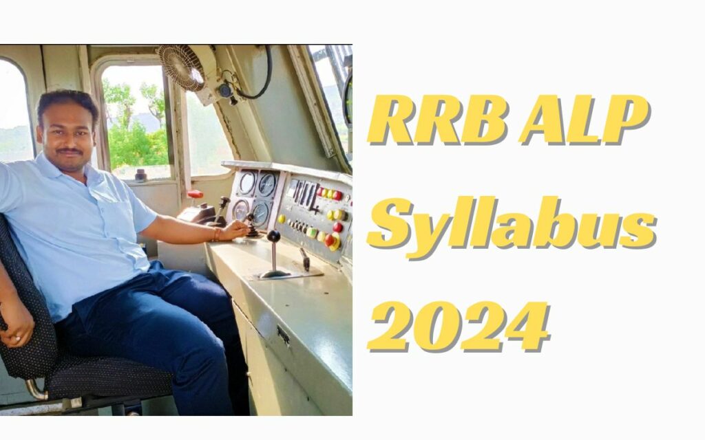 RRB ALP Syllabus 2024