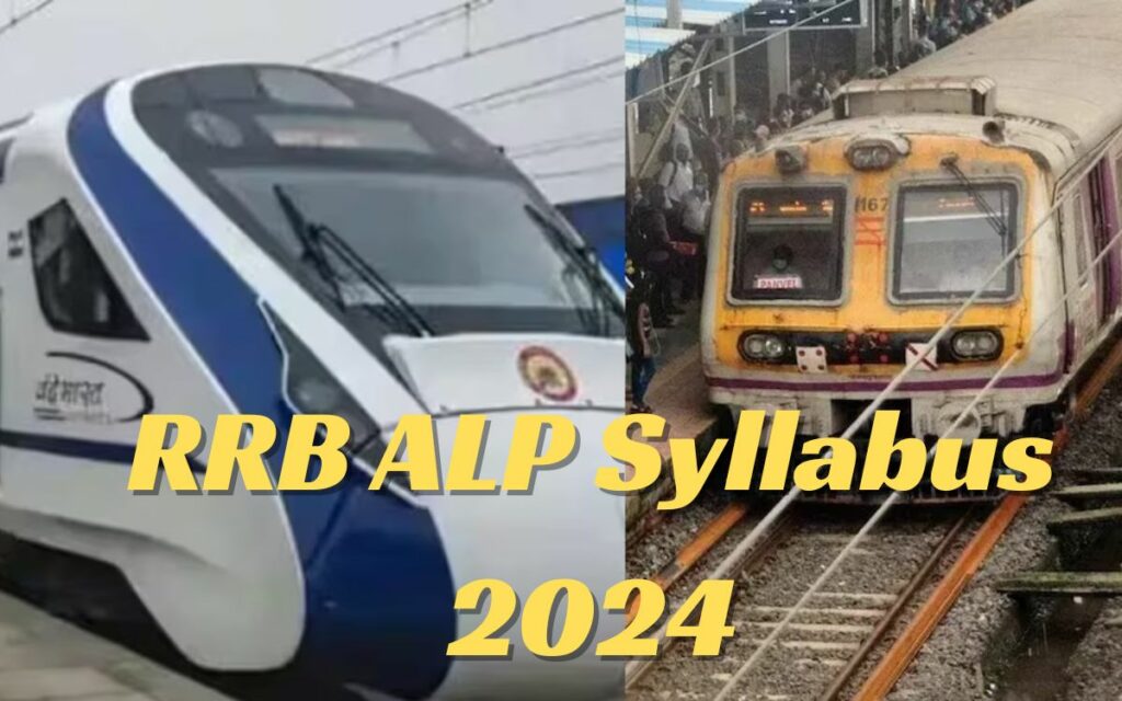 RRB ALP Syllabus 2024