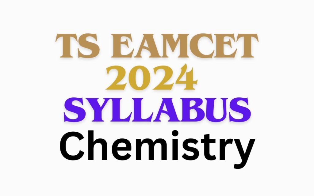 TS EAMCET 2024 Syllabus