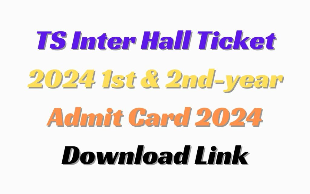 TS Inter Hall Ticket 2024
