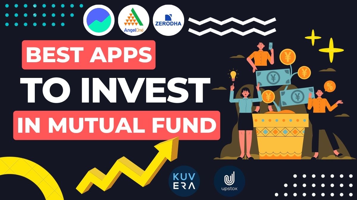 Best App For Mutual Funds