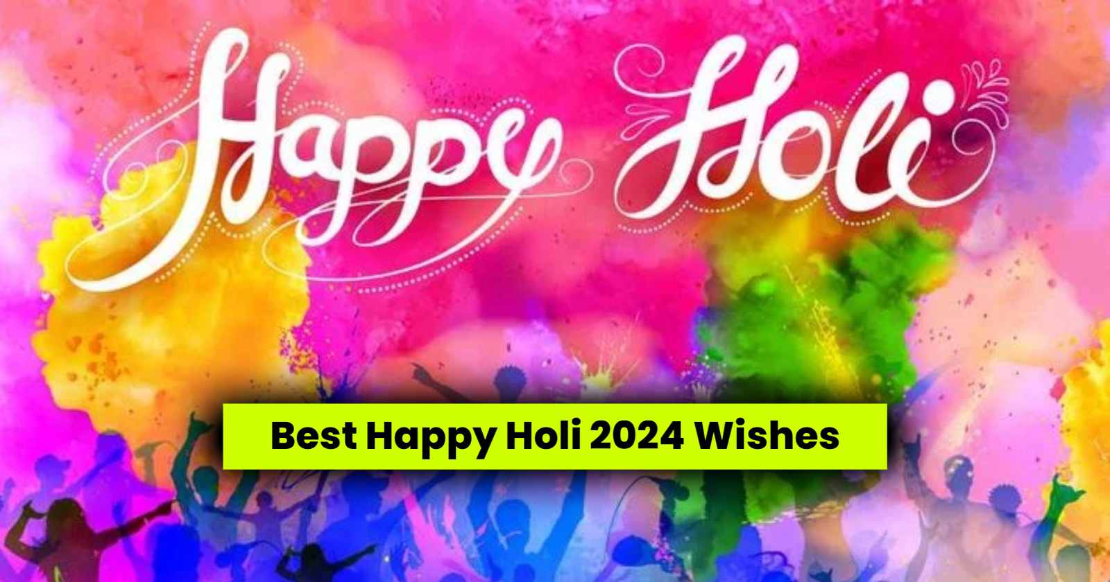 Happy Holi 2024 Wishes