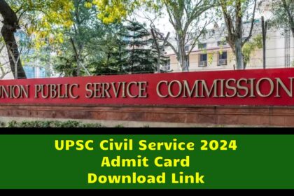 UPSC IAS Admit Card 2024