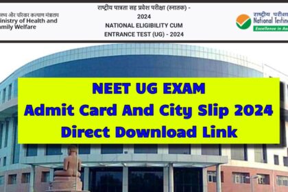 NEET UG Exam City Slip 2024