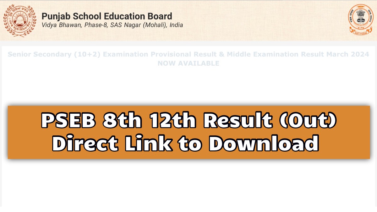 PSEB 8th 12th Result